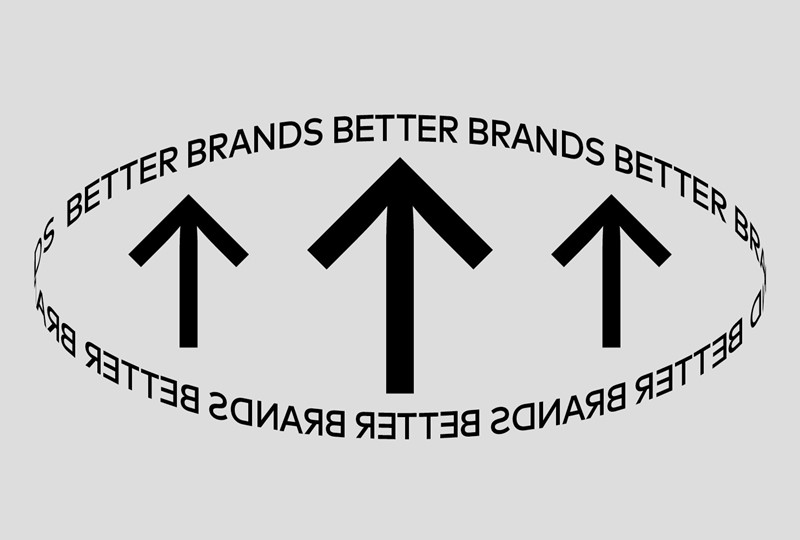 The Importance of Building Better Brands